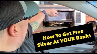 How To Get Free Silver Coins At Your Bank [upl. by Crudden]