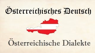 Österreichische Dialekte  ein Überblick with English subtitles  Austrian German [upl. by Adriaens632]