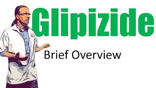 Glipizide Brief Overview  5 mg 10 mg dose and Side Effects [upl. by Gildea]