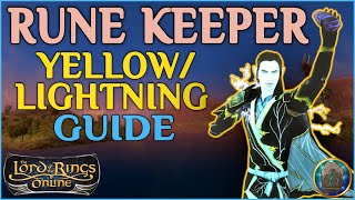 LOTRO Rune Keeper Yellow Guide  Starter Build Trait Analysis and Gameplay Guide 2020 [upl. by Eninaej519]