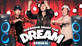 DREAM  Kokborok Short Film  Kongkal 2023 [upl. by Libby581]