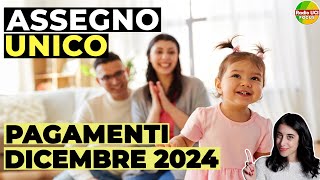 ASSEGNO UNICO DICEMBRE 2024 Le date di PAGAMENTO INPS [upl. by Laurentia]