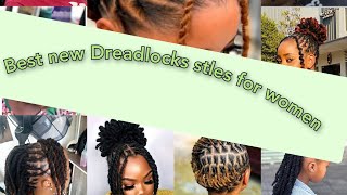 BEST DREADLOCKS STYLES FOR WOMEN 2024 l NEW DREADLOCKS STYLES [upl. by Ainahs]