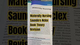 Maternity Nursing Saunders Nclex Book Theory Revision Lecture ytshorts [upl. by Lobell]