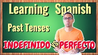 Learn SPANISH past tenses  simple past preterito INDEFINIDO vs present perfect PERFECTO [upl. by Ahsitaf90]