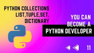 13 Python Collections  List Tuple Set Dictionary  Python Tutorial Series  EMC Academy [upl. by Hughett97]