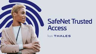 Thrive with SafeNet Trusted Access [upl. by Tuppeny888]