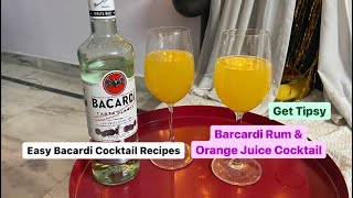 Bacardi Rum amp Orange Juice Cocktail  Easy Bacardi Cocktail Recipes  Get Tipsy [upl. by Waldo]