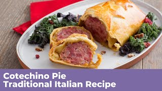 COTECHINO PIE  Traditional Italian Recipe [upl. by Dirrej]