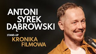 Antoni SyrekDąbrowski  Kronika Filmowa  Standup Polska  2021 [upl. by Forward]