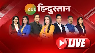 LIVE News  Zee Hindustan LIVE TV  Latest News  Breaking News  Top News  Nonstop News [upl. by Najar]