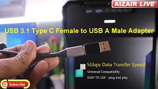 USB 31 Type C Female to USB A Male Adapter  AIZAIR LIVE [upl. by Nannah]