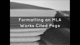 Formatting an MLA Works Cited Page [upl. by Kathrine]