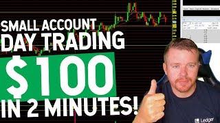 SMALL ACCOUNT DAY TRADING 100 IN 2 MINUTES [upl. by Aelak]