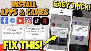 How to Install Apps amp Games on Old iPhone amp iPad Fix quotThis Application requires iOS 12quot [upl. by Aicia241]