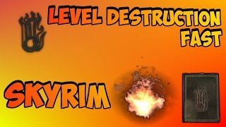 How to Get 100 Destruction Fast in Skyrim [upl. by Licha419]