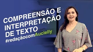 COMPREENSÃO e INTERPRETAÇÃO de texto ENEM e CONCURSOS [upl. by Latreece]