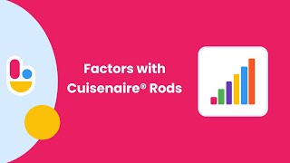 Factors with Cuisenaire® Rods  Brainingcamp [upl. by Dombrowski964]