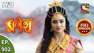 Vighnaharta Ganesh  Ep 902  Full Episode  24th May 2021 [upl. by Bianchi]