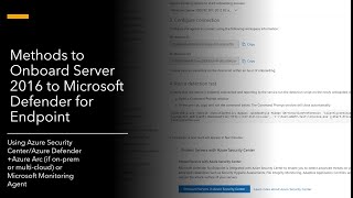 3 Methods to Onboard Server 2016 to Microsoft Defender for Endpoint [upl. by Aehsan]