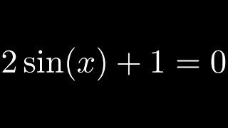 Solve 2sinx  1  0 [upl. by Eiralav]