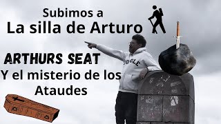 Arthurs Seat Visita a la famosa colina de Edimburgo y te cuento una historia sobre los Ataudes [upl. by Assirehc]