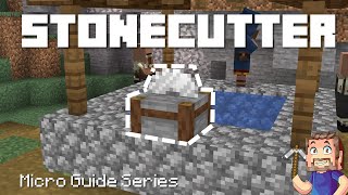 Stonecutter  Minecraft Micro Guide [upl. by Carl61]