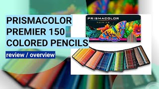 Review of Prismacolor Premier Colored Pencils 150 Count Set [upl. by Kirred]