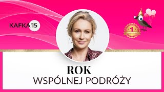 Rok wspólnej podróży  Gosia Ohme  Kafka’15 [upl. by Matazzoni109]