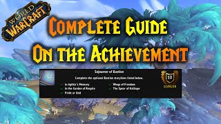 A Complete Guide on the Sojourner of Bastion Achievement in World of Warcraft [upl. by Aileme888]