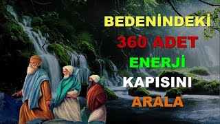 Bedenindeki 360 Adet Enerji Kapısını Arala [upl. by Notsua959]