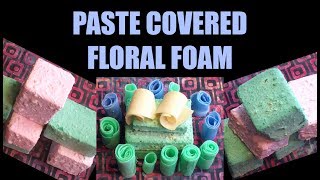 PASTE COVERED FLORAL FOAM ASMR [upl. by Ahsikyw]