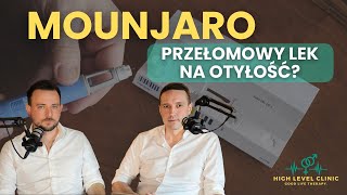 MOUNJARO TIRZEPATYD  PRZEŁOMOWY LEK NA OTYŁOŚĆ [upl. by Ettezoj]