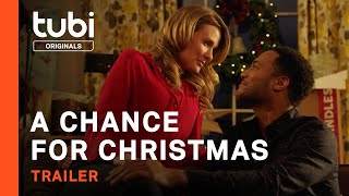 A Chance for Christmas  Official Trailer  A Tubi Original [upl. by Leasim384]