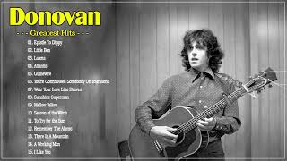 Donovan Top Hits  Donovan Greatest Hits Full Album  Songs by Donovan [upl. by Anahpos587]