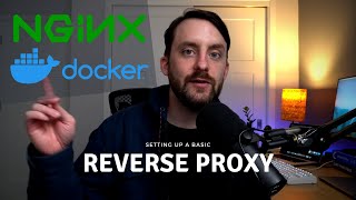 Docker and Nginx Reverse Proxy [upl. by Lu]