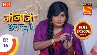 Jijaji Chhat Per Hai  Ep 16  Full Episode  30th January 2018 [upl. by Elayor]