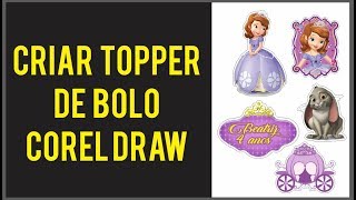 Criar Topper de Bolo Corel Draw Tutorial [upl. by Notsirk]