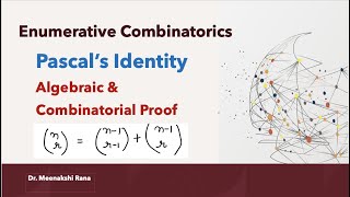 Pascals Identity Algebraic and Combinatorial Proof [upl. by Wil194]