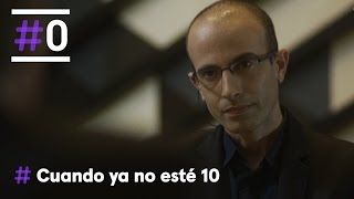 Cuando ya no esté Yuval Noah Harari Parte 12  0 [upl. by Cooper]