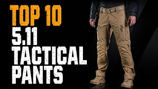 TOP 10 BEST 511 TACTICAL PANTS 2023 [upl. by Fairweather]