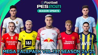 MEGA FACEPACK VOL137 SEASON 2425  PES 2021 SMOKEPATCH amp INFERNO PATCH [upl. by Liagiba]