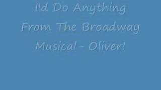 Id Do Anything Oliver lyrics [upl. by Boulanger]