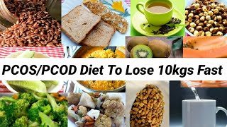 PCOSPCOD Diet Plan  How To Lose 10Kgs Fast With PCOD  Indian Meal Plan To Lose Weight Fast [upl. by Iahk430]