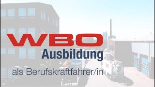 Ausbildung zur Berufskraftfahrerin  zum Berufskraftfahrer bei der WBO in Oberhausen [upl. by Jaan398]