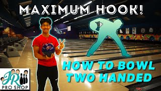 How To Bowl Two Handed  MAXIMUM HOOK [upl. by Hilde]