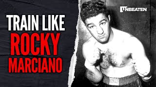 Rocky Marciano How to Train Like a Champion [upl. by Emeric]