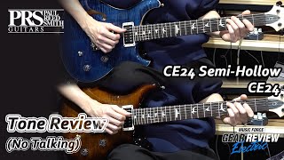 PRS CE24 VS CE24 Semi Hollow Review No Talking [upl. by Hayn]