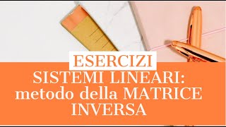 SISTEMI LINEARI METODO CON LE MATRICI Semplice e Veloce [upl. by Morgana]