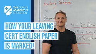 How your Leaving Cert English Paper is Marked [upl. by Minnnie347]